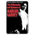 More Philosophy and Opinions of Marcus Garvey Volume III