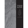Tough Love: Amazon Encounters in the English Renaissance