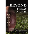 Beyond Friday Nights: College Football Recruiting for Players and Parents