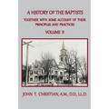 A History of the Baptists of the United States, Volume II: From the First Settlement of the Country to the Year 1845