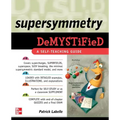 Supersymmetry Demystified