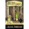Ancient Spirits: A Historical Cozy Mystery