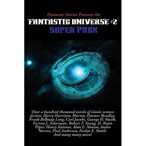 Fantastic Stories Presents the Fantastic Universe Super Pack #2