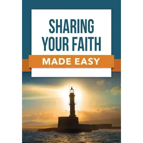 Sharing Your Faith Made Easy