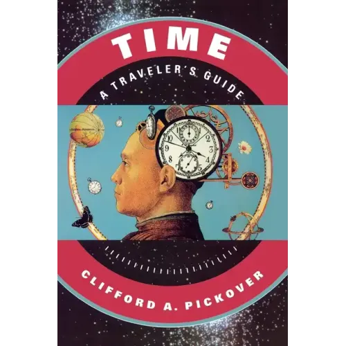 Time: A Traveler's Guide