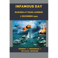 Infamous Day: Marines at Pearl Harbor 7 December 1941