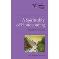 A Spirituality of Homecoming