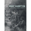 Gray Hampton: A Suite of Stories