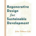 Regenerative Design for Sustainable Development