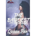 The Baddest of Them All: An Urban Fairytale