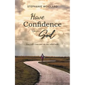 Have Confidence in God: You will come out on the other side