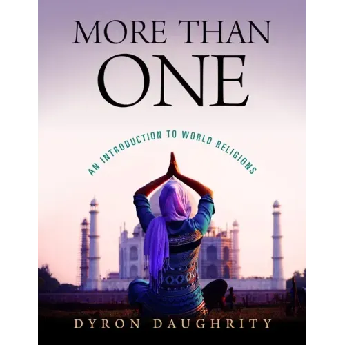 More Than One: An Introduction to World Religions