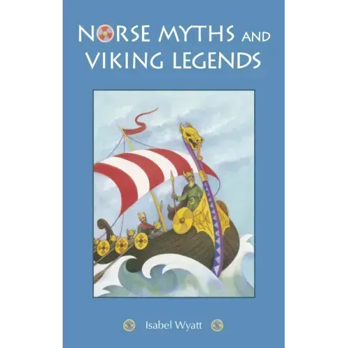 Norse Myths and Viking Legends