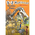 A to Z Mysteries Super Edition #10: Colossal Fossil
