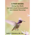 A Fair Share: Doing the Math on Individual Consumption and Global Warming