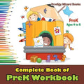 Complete Book of PreK Workbook PreK - Ages 4 to 5