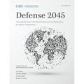 Defense 2045: Assessing the Future Security Environment and Implications for Defense Policymakers