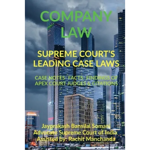Company Law- Supreme Court's Leading Case Laws