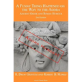 A Funny Thing Happened on the Way to the Agora: Ancient Greek and Roman Humour - 2nd Edition: Agora Harder!