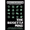 The Rosetta Mind: Book Two of the Rosetta Series