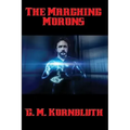 The Marching Morons
