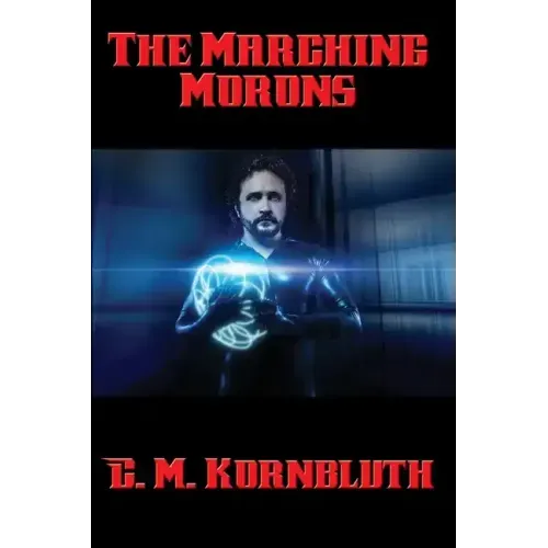 The Marching Morons