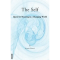 The Self: Quest for Meaning in a Changing World