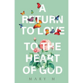 A Return to Love