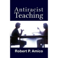 Anti-Racist Teaching