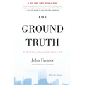 The Ground Truth: The Untold Story of America Under Attack on 9/11