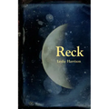 Reck: Poems