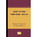 Jesuit Letters From China, 1583-84