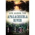 Life Along the Apalachicola River