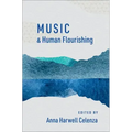 Music and Human Flourishing