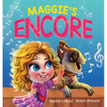 Maggie's Encore: A Heartwarming Tale of a Music Loving Shelter Dog