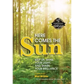 Here Comes the Sun