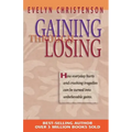 Gaining Through Losing