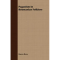 Paganism in Roumanian Folklore