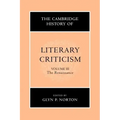 The Cambridge History of Literary Criticism: Volume 3, the Renaissance
