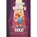 Shaw's Solo