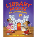 Library Mouse: Home Sweet Home