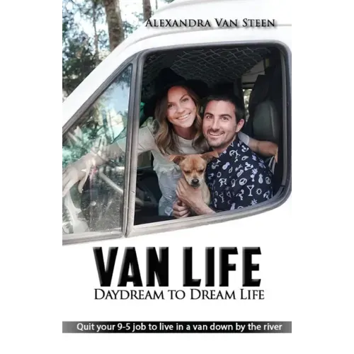 Van Life Book: Daydream to Dream Life