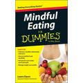 Mindful Eating for Dummies