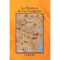 La Herencia de Los Longoria