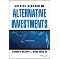 Getting Started in Alternative Investments