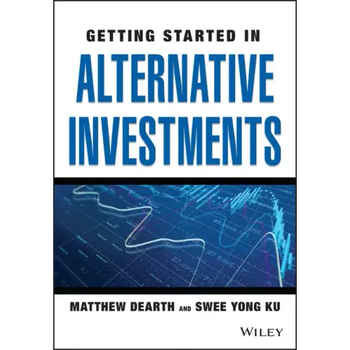 Getting Started in Alternative Investments