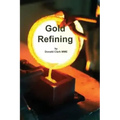 Gold Refining
