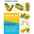OpenSCAD Basics Tutorial