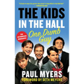 The Kids in the Hall: One Dumb Guy