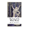 The Lair of the White Worm: The Garden of Evil